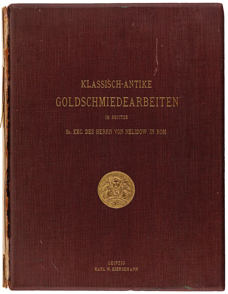 Appraisal: KLASSICH-ANTIKE GOLDSCHMIEDEARBEITEN IM BESITZE A J VON NELIDOW KLASSICH-ANTIKE GOLDSCHMIEDEARBEITEN