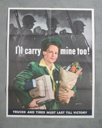 Appraisal: Two World War II Posters I'll carry mine too Trucks