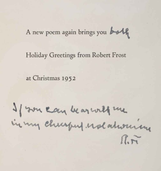 Appraisal: INSCRIBED AND INITIALED FROST ROBERT Does No One but Me