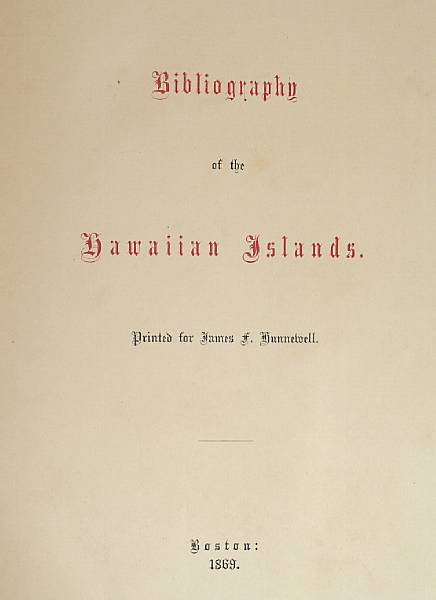 Appraisal: Maps amp Travel Literature Hunnewell James F Bibliography of the