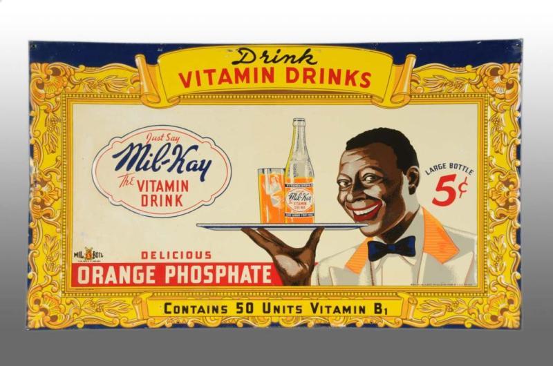 Appraisal: Embossed Tin Mil-Kay Vitamin Drink Sign Description Made by the