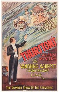 Appraisal: Thurston Howard Thurston's Greatest Mystery The Vanishing Whippet Willys-Overland Car