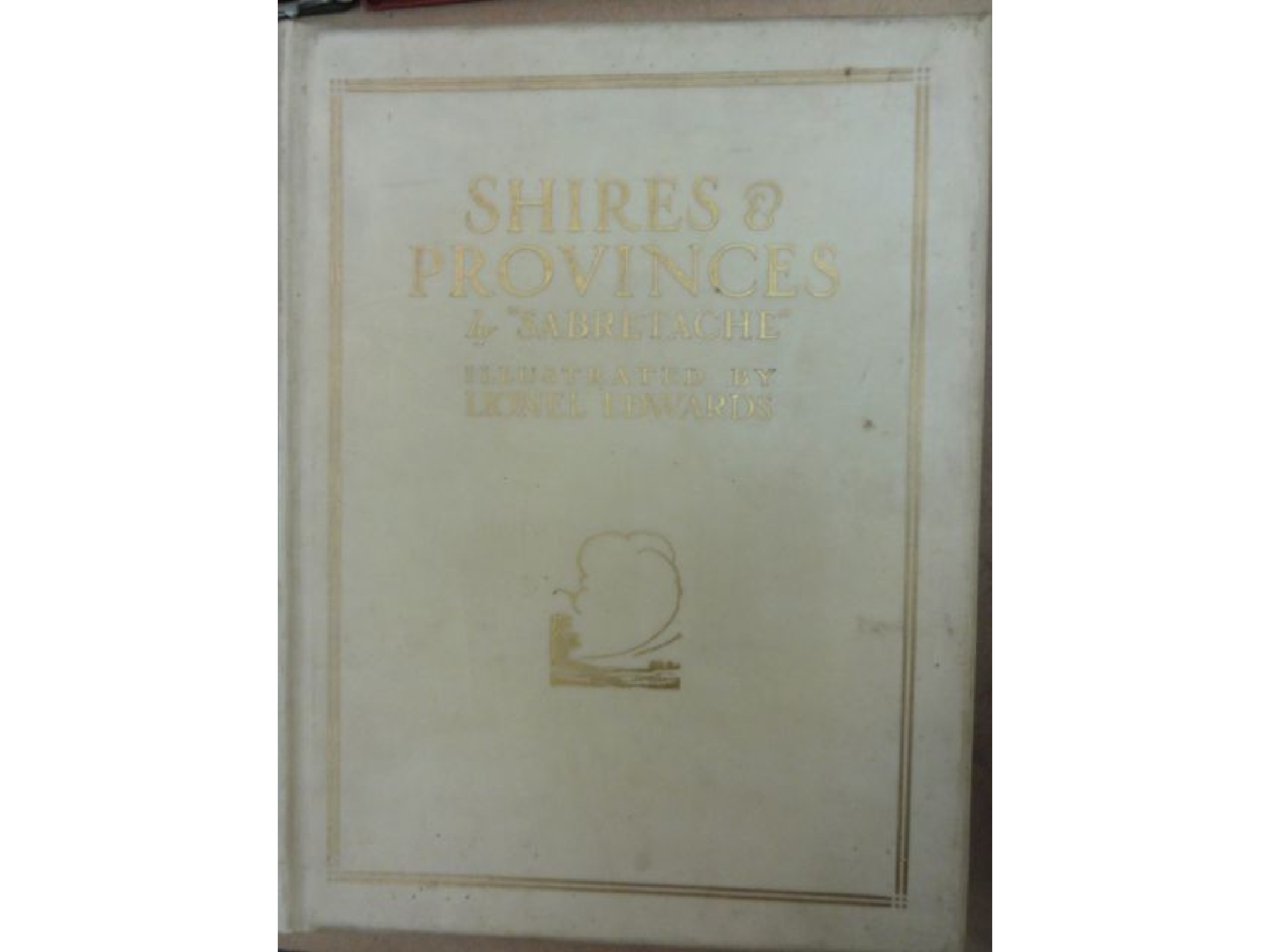 Appraisal: Shires and Provinces and More Shires and Provinces by Sabretache