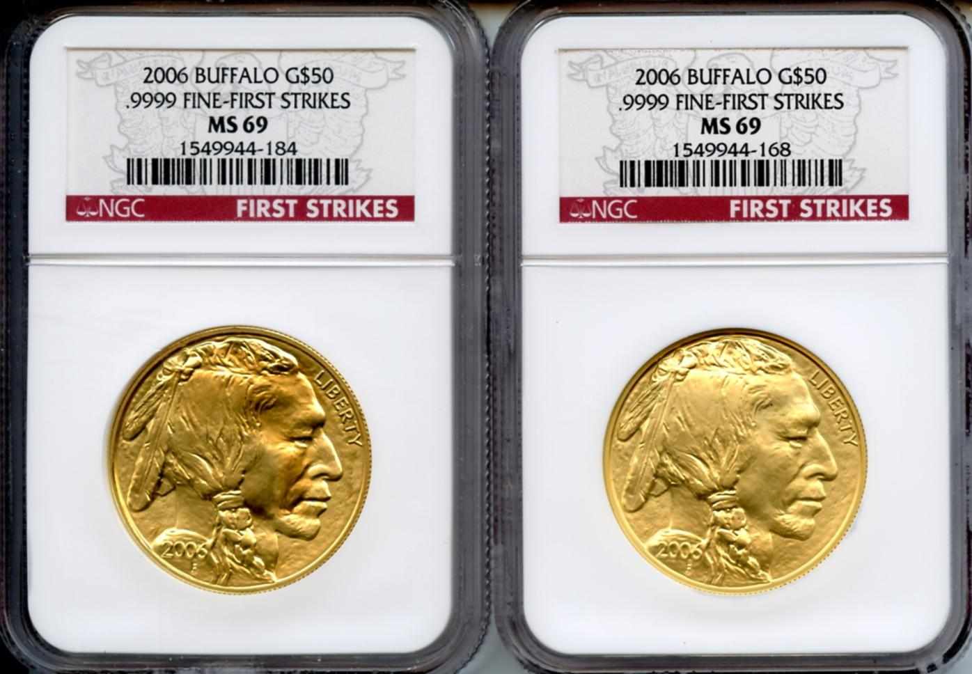 Appraisal: G Buffalo MS NGC First Strike Both appear ''as issued