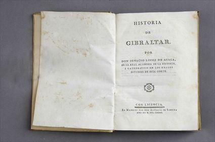 Appraisal: LOPEZ DE AYALA IGNACIO HISTORIE DE GIBRALTER MADRID st edition