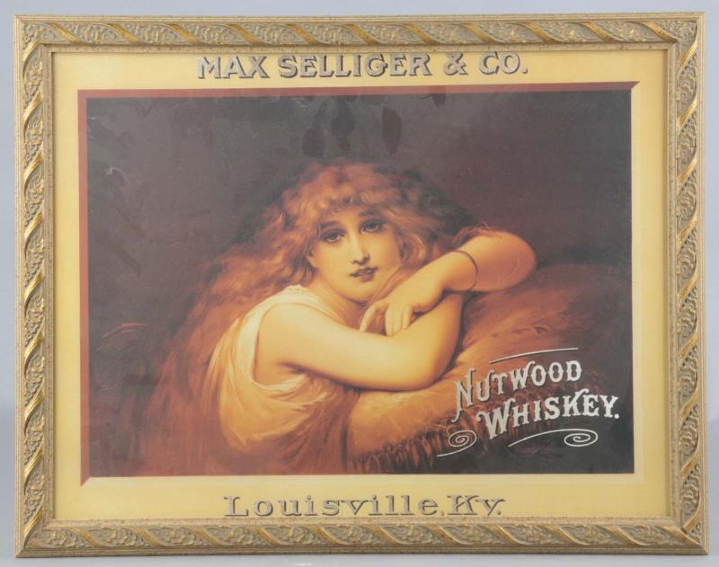 Appraisal: Lot Of Max Selliger Co Nutwood Whiskey Ads This is