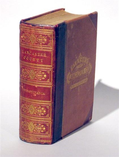 Appraisal: vol Ellis Franklin Evans Samuel History of Lancaster County Pennsylvania