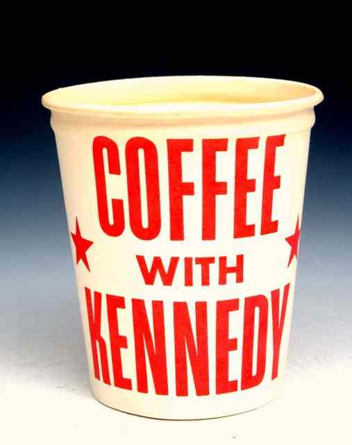 Appraisal: A COFFEE WITH KENNEDY PAPER CUP with a motto 'Coffee