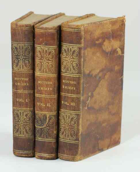 Appraisal: Three Signed Thomas Day Leather Bound BooksScottish Chiefs Vol I