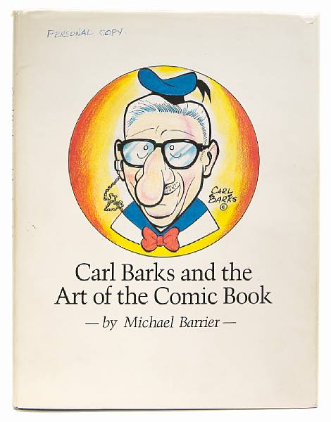 Appraisal: Carl Barks personal copy of Carl Barks and the Art