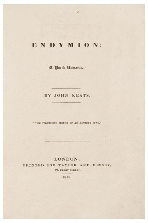 Appraisal: KEATS John - Endymion A Poetic Romance London Printed for