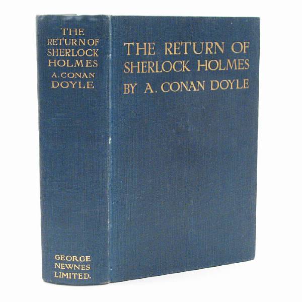 Appraisal: DOYLE ARTHUR CONAN SIR The Return of Sherlock Holmes London