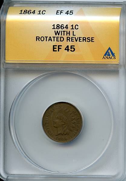 Appraisal: -L C XF ANACS Rotated Reverse A very collectible example