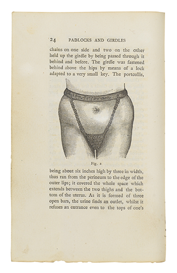 Appraisal: COSTUME Padlocks and Girdles of Chastity An Historical and Descriptive