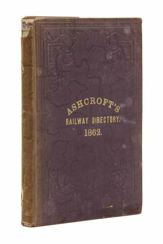 Appraisal: AMERICANA RAILROAD ASHCROFT GEORGE Ashcroft's Railway Directory for New York