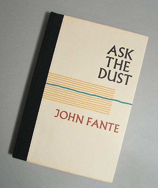 Appraisal: Literature Ask the Dust Santa Barbara Black Sparrow Press Preface