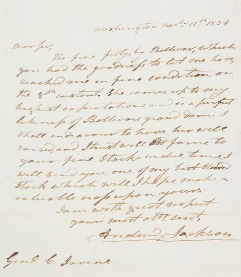 Appraisal: JACKSON Andrew Autograph letter signed to General Irvine thanking him