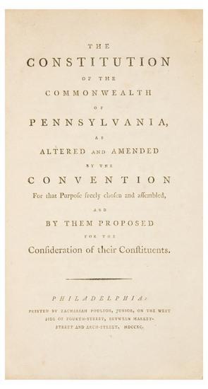 Appraisal: PENNSYLVANIA Constitution of The Constitution of the Commonwealth of Pennsylvania