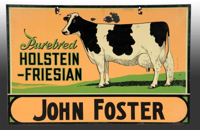 Appraisal: Pure Bread Holstein-Friesian Cow Farm Place Sign Description Circa s