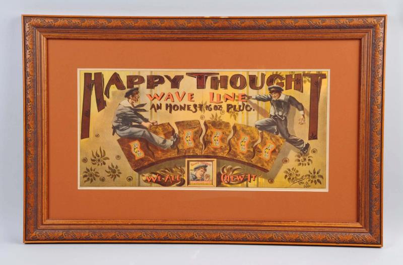 Appraisal: Happy Thought Tobacco Paper Sign This Happy Thought sign is