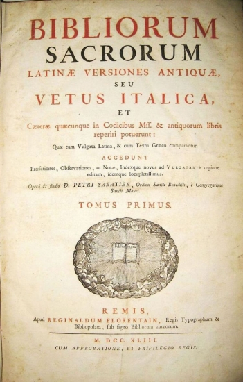 Appraisal: BIBLE IN LATIN Bibliorum sacrorum Latinae versiones antiquae quae cum