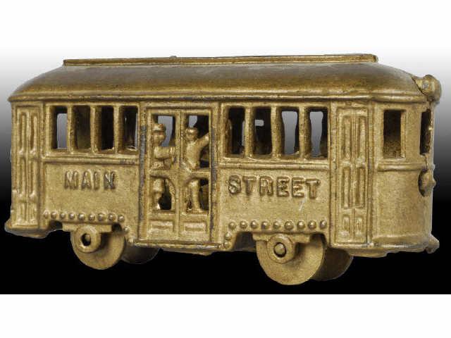 Appraisal: Cast Iron Main Street Trolley Still Bank Description No people