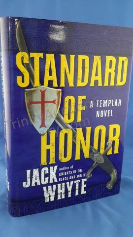 Appraisal: Standard of Honor Author s Jack Whyte Cover Hardcover with