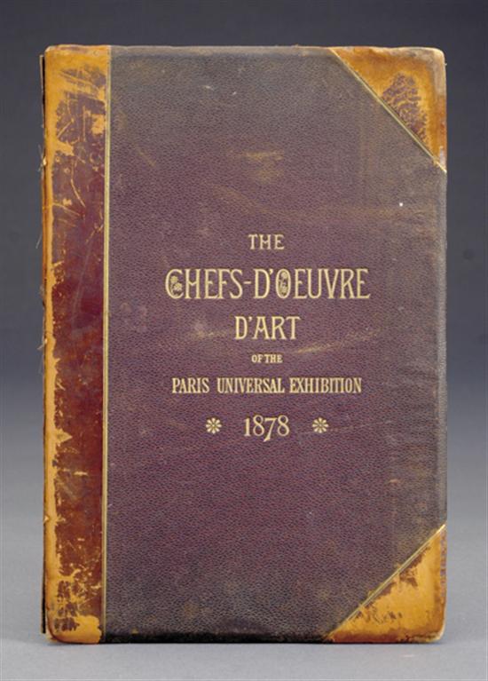 Appraisal: Book Art from Paris Universal Exhibition Strahan Edward ed THE