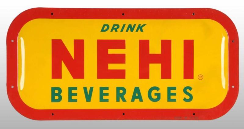 Appraisal: Heavy Tin Nehi Sign Description Bright and clean with only