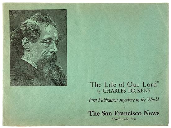 Appraisal: DICKENS Charles The Life of our Lord First Publication anywhere