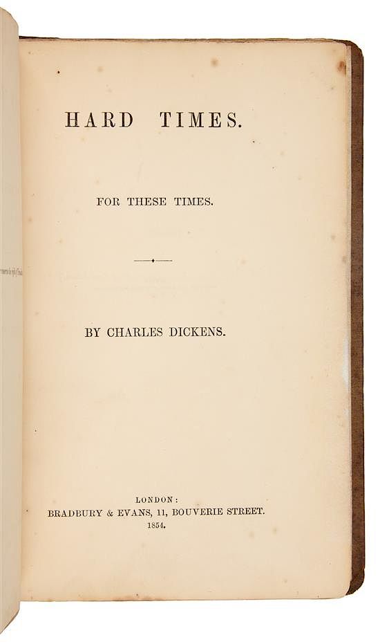 Appraisal: DICKENS Charles - Hard Times For These Times London Bradbury