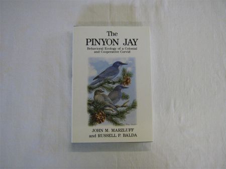 Appraisal: JOHN M MARZLUFF AND RUSSELL P BALDA THE PINYON JAY