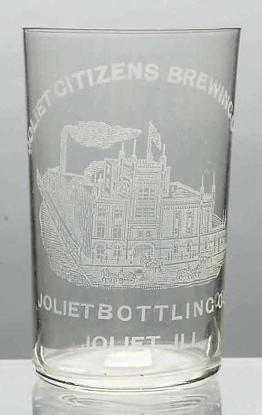 Appraisal: Joliet Citizen's Brewing Co Beer Glass Acid-etched glass with factory