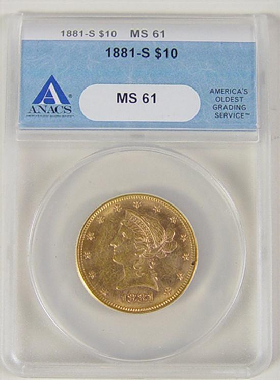 Appraisal: -S Gold Coin Anacs certified and graded MS