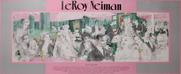 Appraisal: Polo Lounge Neiman Leroy American b poster x inches site