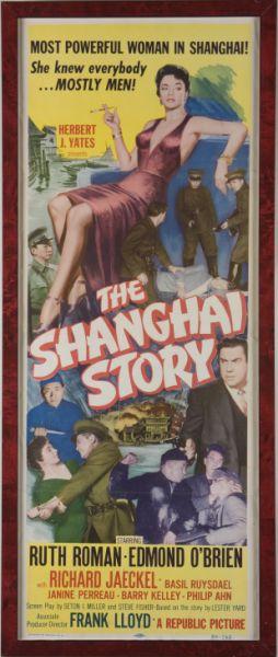 Appraisal: The Shanghai Story Republic Poster insert campy film noir directed