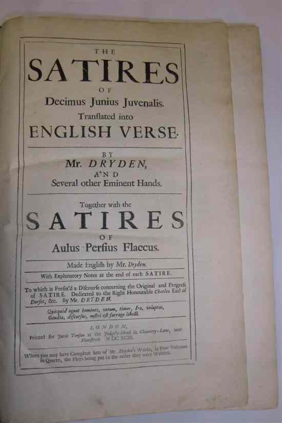 Appraisal: DRYDEN J THE SATIRES OF DECIMUS JUNIUS JUVENALIS lii xxxix