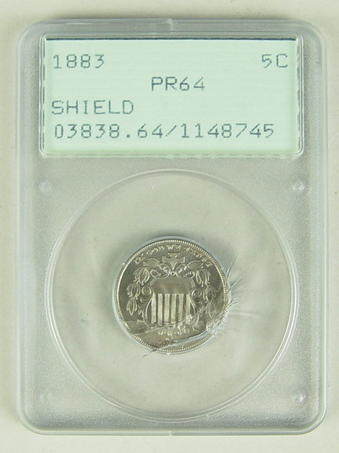 Appraisal: Proof Shield Nickel PSGC certified and graded Proof Old holder