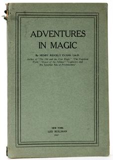 Appraisal: Adventures in Magic Evans Henry Ridgley Adventures in Magic New