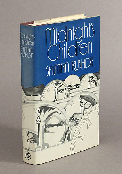 Appraisal: RUSHDIE SALMAN Midnight s Children London Jonathan Cape Original garnet