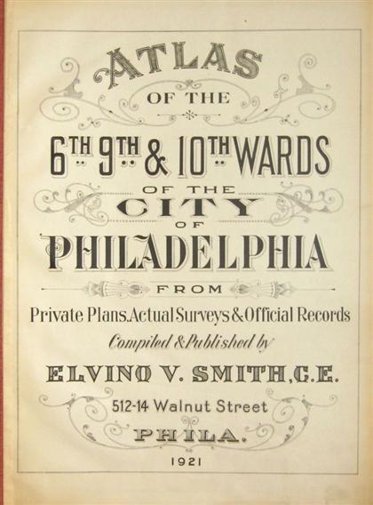 Appraisal: vols Philadelphia Ward Atlases Elvino V Smith Publisher Atlas of