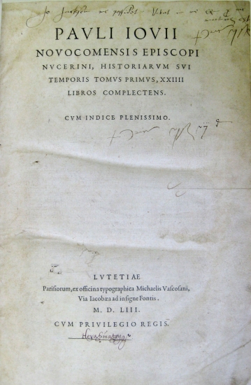 Appraisal: GIOVIO PAOLO Bishop of Nocera Historiarum sui temporis tomus primus