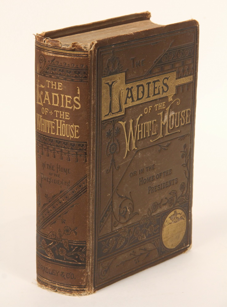 Appraisal: BOOK - 'The Ladies of the White House or in