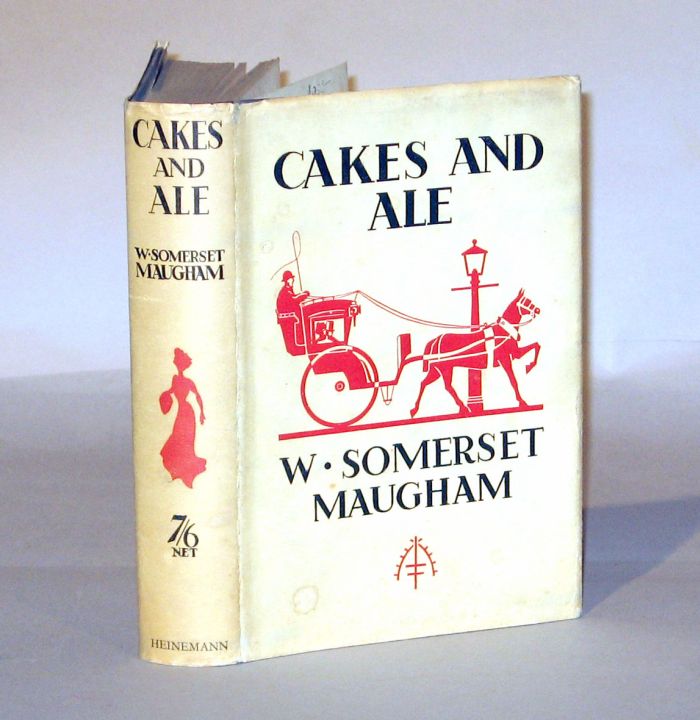 Appraisal: vol Maugham W Somerset Cakes and Ale London W Heinemann