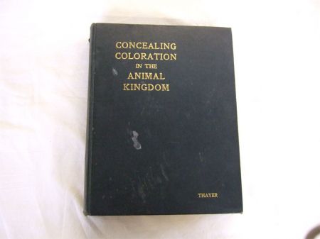 Appraisal: GERALD H THAYER CONCEALING - COLOURATION IN THE ANIMAL KINGDOM