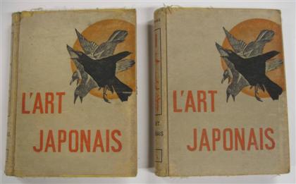 Appraisal: vols Gonse Louis L'Art Japonais Paris A Quantin on Japan