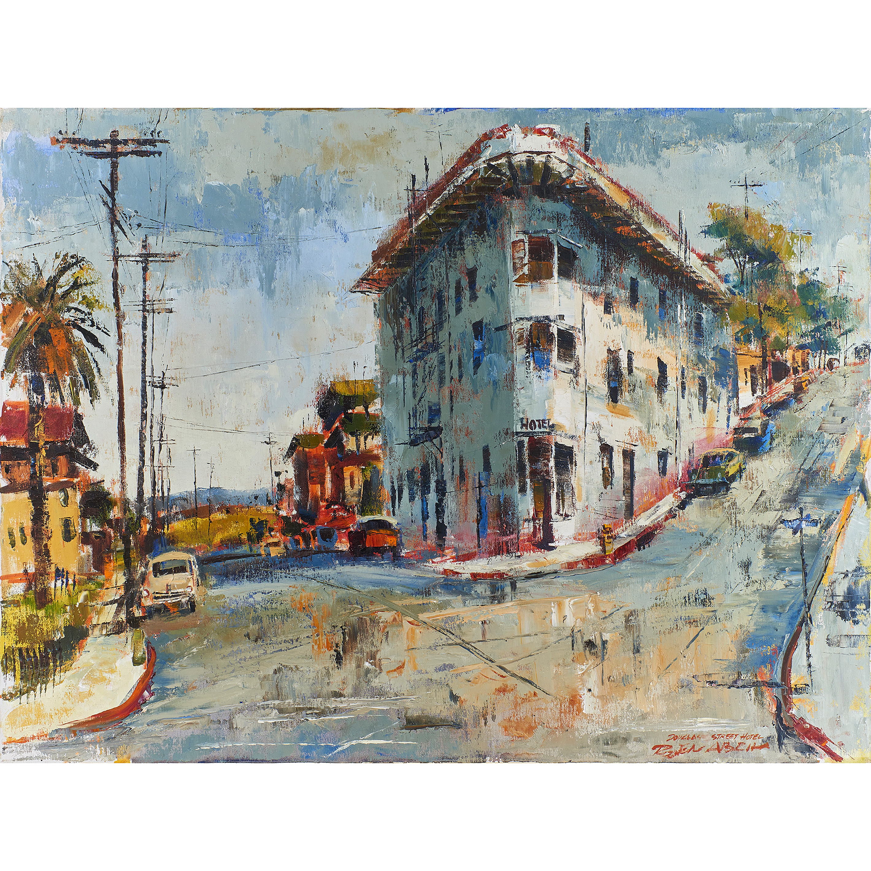 Appraisal: PAINTING BEN ABRIL Ben Abril American - Douglas Street Hotel