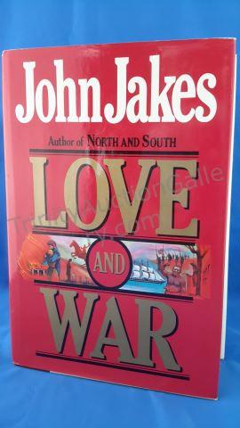 Appraisal: Love and War Author s John Jakes Edition First Edition