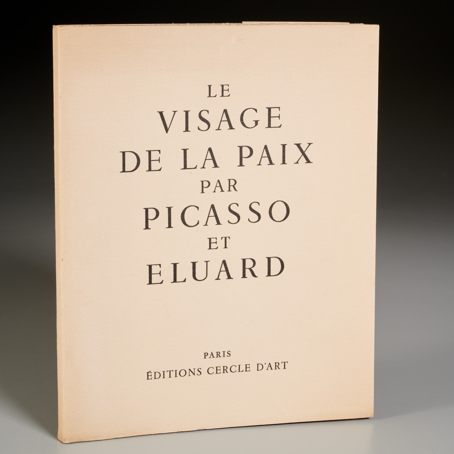 Appraisal: PICASSO LA VISAGE DE LA PAIX SIGNED ELUARD La Visage