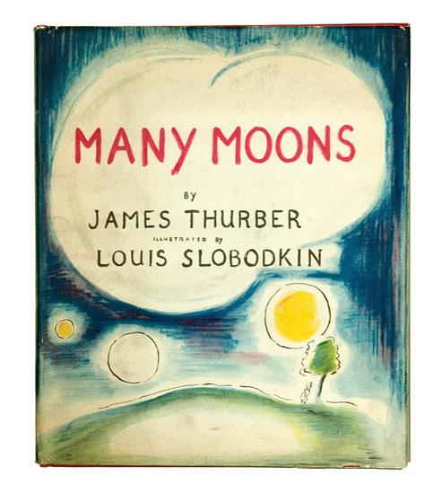 Appraisal: THURBER James and Louis Slobodkin Many Moons New York Harcourt